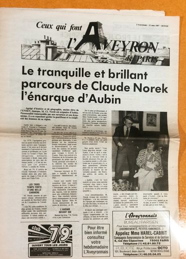 C’était dans L’Aveyronnais, édition du 21 mars 1987. La photo choisie pour illustrer le portrait consacré à Claude Norek, "l’énarque d’Aubin", montre le couple Norek. Et dans les bras de la maman, le petit Victor, âgé d’un mois. 	L’Aveyronnais