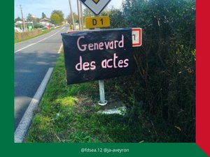 Pourquoi un mois après sa nomination comme ministre de l'Agriculture, le nom d'Annie Genevard s'affiche aux entrées des villages de l'Aveyron ?