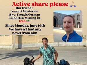 Disparition inquiétante de Lennart Monterlos en Iran : pourquoi le jeune touriste français de 18 ans a-t-il été arrêté ?