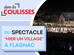 VIDÉO. Dans les coulisses de la conception de la fresque historique "Hier un village" à Flagnac, qui été après été, attire plus de 20 000 spectateurs